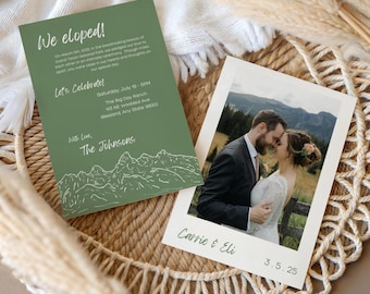 May include: A green wedding invitation with a mountain range illustration and the text "We eloped!" and "Let's Celebrate!"  The invitation includes the date and location of the wedding reception. A photo of the couple is included in a white frame with the text "Carrie & Eli" and "3.5.25".