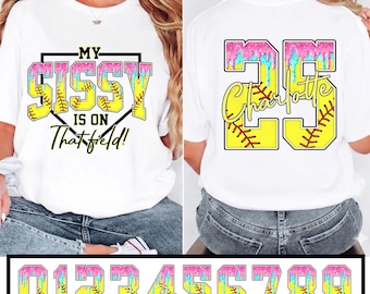 My Sissy Is On That Field PNG, Custom Name Number Softball Sister Png, Game Day Softball Family Support, Personalized Player Fan PNG