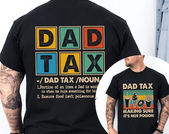 Dad Tax PNG, Funny Dad Shirt Design, Father's Day Gift PNG, Dad Quote Digital Download, Instant Funny Gift for Dad, Bundle Retro Dad Tax Png