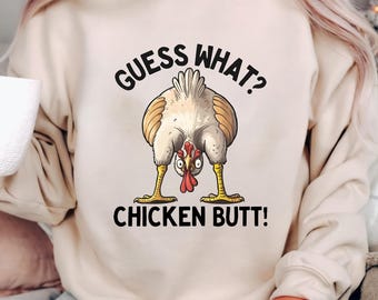 Guess What? Chicken Butt! Funny Png – Hilarious Chicken Humor Png for Adults and Kids. Perfect for Laughter & Casual Wear!