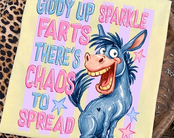 Giddy Up Sparkle Farts PNG, Funny Donkey PNG, Preppy Chaos png, Viral Girly Boutique PNG, Funny Horse, Preppy Chaos, Birthday, Adult