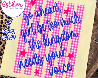 Esther 4:14 PNG Girl Be Too Much Christian Design, Bible Verse Shirt PNG, Coquette Christian, Preppy Faith, Church Youth Front Back