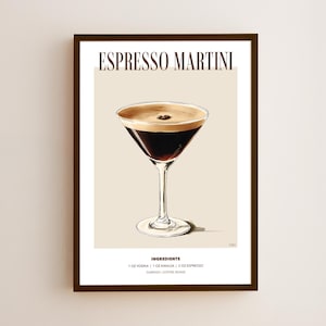 May include: Framed print of an Espresso Martini cocktail. The image shows a detailed illustration of the drink in a stemmed glass, garnished with a coffee bean. The text "Espresso Martini" is at the top, with the ingredients listed below.
