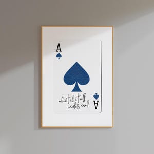 what if it all works out playing card art ace of spades print, navy blue wall art aesthetic lucky girl decor bedroom wall art ace card print