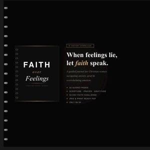 Op de afbeelding: Een digitaal dagboek met de tekst "FAITH over Feelings" links en "When feelings lie, let faith speak" rechts. Het dagboek is ontworpen voor christelijke vrouwen en bevat 32 begeleide pagina's, schrift, gebed en een 30-daagse geloofs uitdaging.