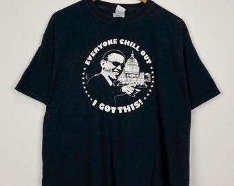 Vintage Everyone Chill Out I Got This T-Shirts L DO2161