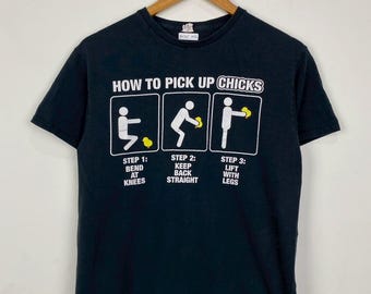 Vintage How To Pick Up Chick T-Shirts M DO2126