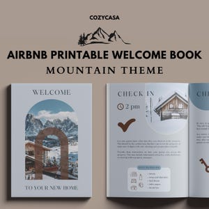 May include: Printable welcome book for Airbnb hosts with a mountain theme. The cover features a snowy mountain scene with a cabin. The inside pages include a check-in section with a clock and a checkmark, and a list of amenities provided.