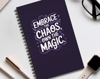 Neurodivergent pride, mental health awareness, ADHD present, journal "Embrace the Chaos, own the Magic."