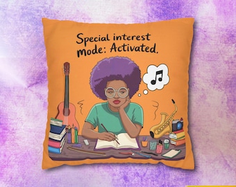 ADHD gift, autism present, mental health awareness, bipolar present, OCD gift, pillow case "Special interest mode activated"