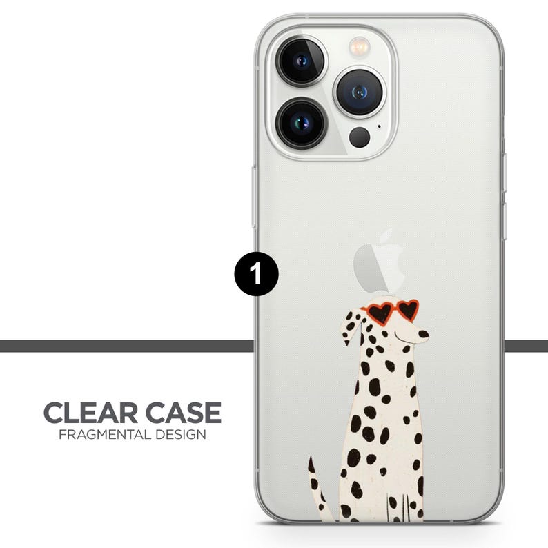 May include: Clear phone case with a dalmatian dog design. The dog has black spots and is wearing heart-shaped sunglasses. The case has the text "CLEAR CASE FRAGMENTAL DESIGN".