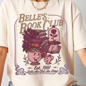 Camiseta del Club de Lectura de Bella, cuento tan antiguo como el tiempo, La Bella y la Bestia, Comfort Colors®, camiseta Princesa Bella, Francia, 1991