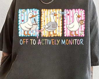 Camiseta "Off To Actively Monitor", Camiseta "Teacher Testing Day Goans", Camiseta "State Testing Teacher", Camiseta "Dilly Goans Fictor", Camiseta "Teacher Goans"