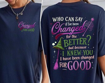 Camiseta "Wicked I've Been Changed For Good", Camiseta "Defy Gravity Broomstick", Camiseta para Fãs de Filmes Musicais, Camiseta para Fãs de Filmes de Mágicos, Camiseta do Musical Wicked