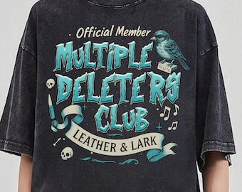 Leather And Lark Dark Romance Shirt, Comfort Colors Shirt, Multiple Deleters Club, Ruinous Love Trilogy Sweatshirt, Brynne Book Aesthetic
