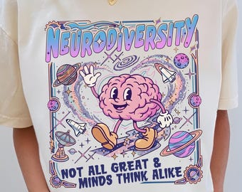 Camiseta "Neurodiversidade: Nem todas as grandes mentes pensam da mesma forma", Camiseta "Universo Neurodiverso", Mês da Conscientização do Autismo, Apoio a Pensadores Diferentes