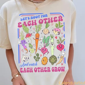 Let's Root For Each Other Shirt, Garden Roots TShirt, Choose To Include Shirts, Garden Lover Shirt, Autism Awareness, Plant Lovers Gift
