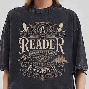 Een lezer zonder hun boek is een tragedie-T-shirt, op de vierde vleugel geïnspireerde lezer, vierde vleugel, Basgiath War College, Dragon Rider-T-shirt, leesgrage cadeau