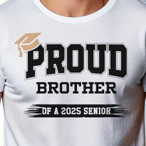 Proud Senior Brother 2025 SVG, senior 2025 svg, senior 2025 png, klasse van 2025 svg, senior svg, senior 2025, klasse van 2025 png