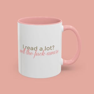 Fourth Wing Mug, Well The F*ck Aware, Xaden Riorson Fantasy Dragon Mug, Book Lover Gift, Bookstagram Latte Mug, Pink Coquette Bookish Mug