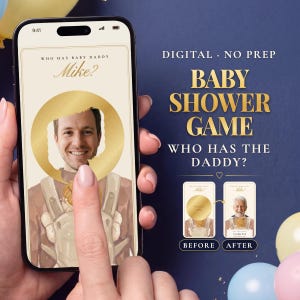Puede incluir: Un juego digital para baby shower en la pantalla de un teléfono inteligente con el texto Who Has Baby Daddy Mike? y Who Has The Daddy? La pantalla muestra un círculo dorado para raspar que revela el rostro de un hombre, con ejemplos.