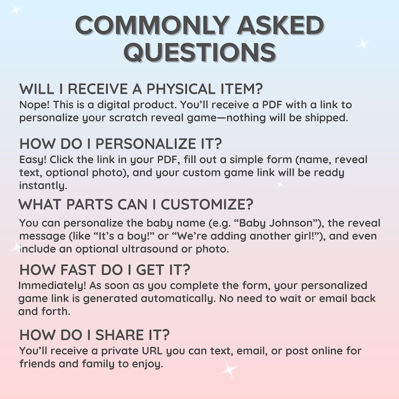 Peut inclure: Un graphique informatif num&eacute;rique intitul&eacute; COMMONLY ASKED QUESTIONS avec un fond d&eacute;grad&eacute; bleu &agrave; rose. Il d&eacute;taille comment personnaliser un jeu de r&eacute;v&eacute;lation &agrave; gratter num&eacute;rique, incluant le nom du b&eacute;b&eacute;, le message et des photos.