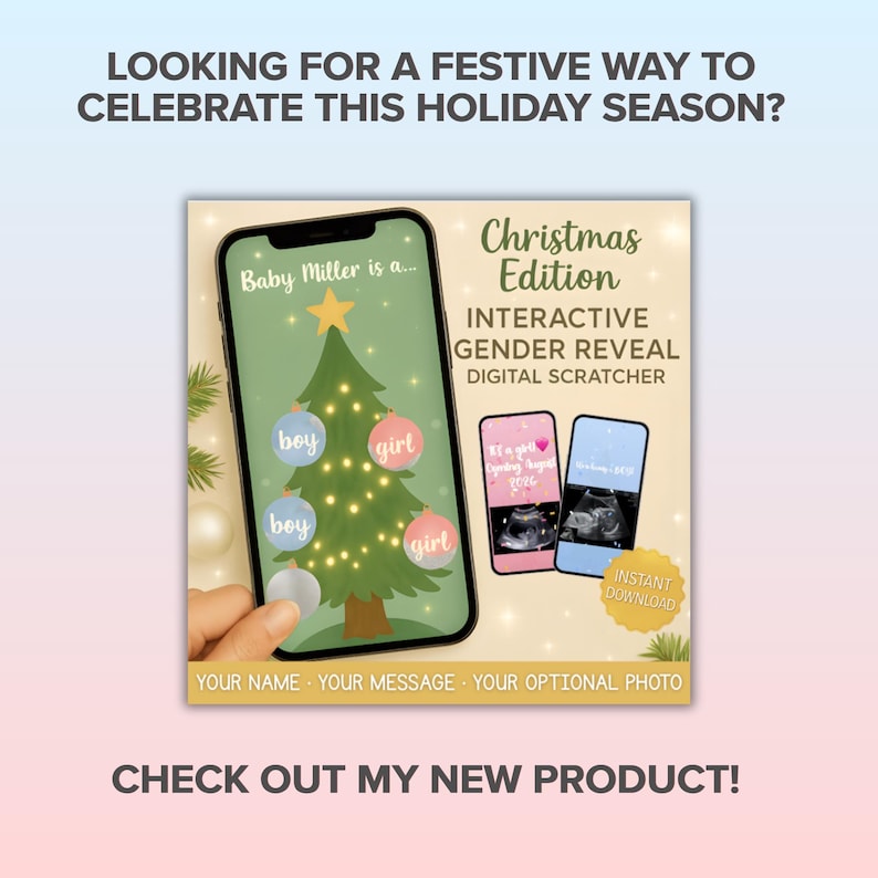 Peut inclure: Un jeu de grattage num&eacute;rique interactif pour r&eacute;v&eacute;lation de genre sur &eacute;cran de smartphone avec un sapin de No&euml;l et des boules bleues et roses marqu&eacute;es boy et girl. Texte incluant Baby Miller is a, Christmas Edition et Instant Download.