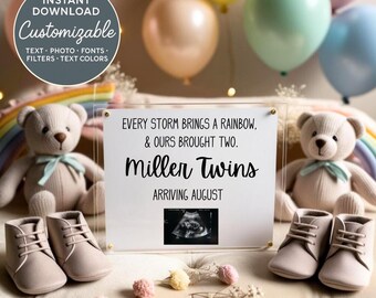 May include: A customizable baby announcement sign with the text "Miller Twins Arriving August". The sign is surrounded by teddy bears, baby shoes, and balloons in pastel colors. The sign includes an ultrasound image.