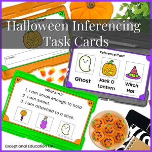 May include: Halloween-themed task cards with the text "Halloween Inferencing Task Cards." The cards feature illustrations of a ghost, jack-o'-lantern, and witch hat. A plate of pumpkin-shaped cookies and candy corn are also visible.