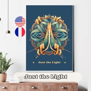Namaste Art Poster, Just Light Quote in French and English, Spiritual Quote Poster, Spiritual Awakening Quote