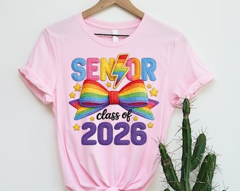 Senior 2026 T-Shirt, Class of 2026 Tee, Graduation Shirt 2026, Senior Bow Sweatshirt, Rainbow Senior Hoodie, High School Senior Gift
