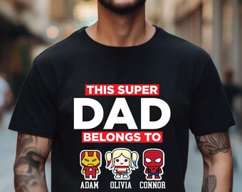 Personalized Dad Shirt With Kids Name, Superhero Dad Shirt,Daddy's Team Shirt,Custom Dad Tshirt,Papa and Baby Tee,Father's Day, Gift For Him