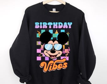 Disney Mickey and Friends Birthday Vibes T-Shirt,Family Trip Shirts,Disney World 2026,Magic Kingdom Sweatshirt,Birthday Kids Hoodie