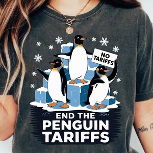 End the Penguin Tariffs T-shirt, Penguins Flippers Up shirt, Funny Tariffs Anti DT, Subtle FDT Shirt Resistance Protest, Heard Island Tee
