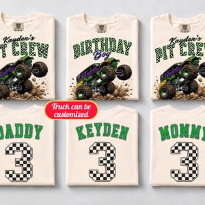 May include: Six off-white t-shirts featuring monster truck graphics. Top row shirts display 'Kayden's PIT CREW' or 'BIRTHDAY Boy' with green checkered text. Bottom row shirts show 'DADDY', 'KEYDEN', or 'MOMMY' above a large checkered number 3.