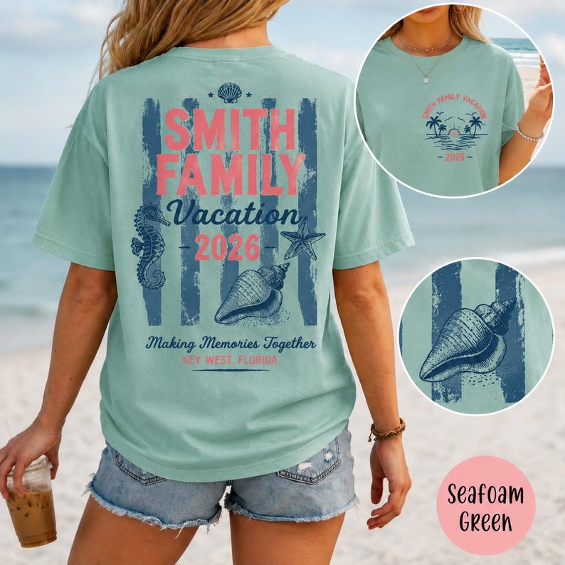 May include: A seafoam green t-shirt featuring a back graphic with vertical blue stripes, a seahorse, a starfish, and a seashell. The text reads SMITH FAMILY Vacation 2026 Making Memories Together KEY WEST FLORIDA. A front chest logo shows palm trees.