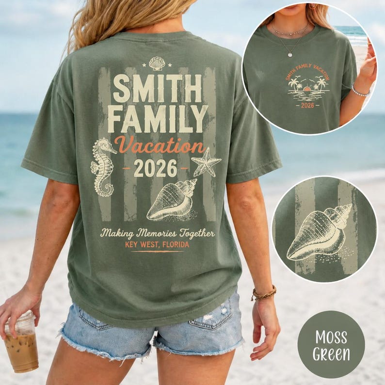 May include: A moss green short-sleeve t-shirt featuring a back graphic with the text Smith Family Vacation 2026, Making Memories Together, Key West, Florida, alongside illustrations of a seahorse, starfish, and seashell. A small front logo is included.