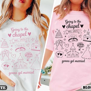 Comfort Colors Bachelorette Shirt, Personalized Going to the Chapel Gonna Get Married Shirt, Doodle Coquette Wedding Bride Tshirt