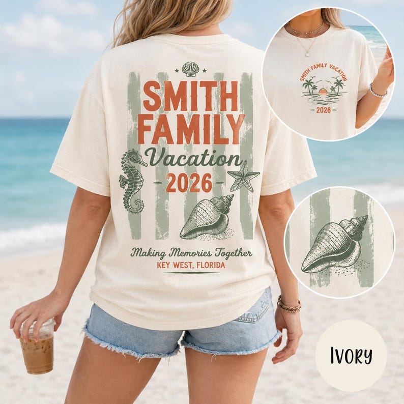 May include: An ivory t-shirt featuring a large back graphic with the text SMITH FAMILY Vacation 2026, Making Memories Together, KEY WEST, FLORIDA, alongside illustrations of a seahorse, starfish, and seashell over muted green vertical stripes.