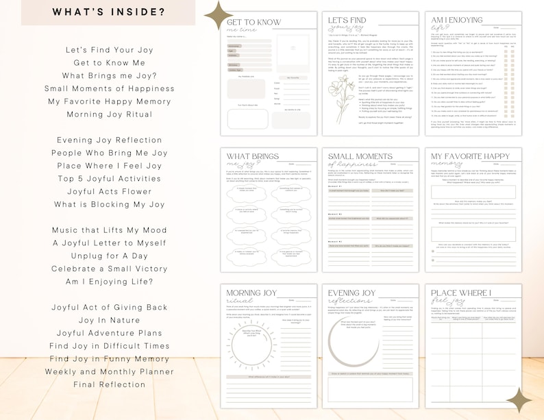 Peut inclure: Un ensemble de pages de journal imprimables avec des invites &agrave; l'auto-r&eacute;flexion. Les pages sont dans une palette de couleurs neutres avec des titres tels que "What's Inside?" et "Let's Find Your Joy." Le journal comprend des sections pour la planification quotidienne et hebdomadaire.