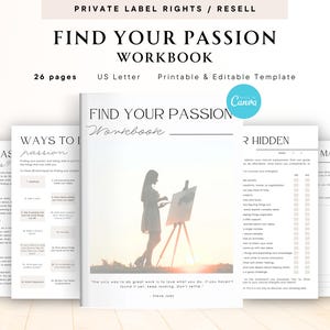 May include: A printable workbook titled "Find Your Passion Workbook" with a white background and a colourful sunset image. The workbook includes pages with titles like "Why Passion Matters", "Ways to Discover Your Passion", "Hidden Talents", and "What Matters".
