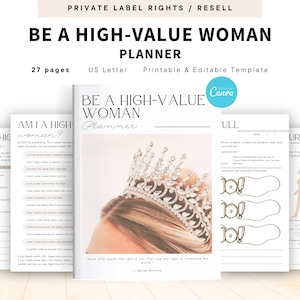 PLR / Resell Be A High-Value Woman Planner for Commercial Use, Printable and Editable Template, Feminine Growth Planner, Classy Woman Plan