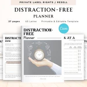 May include: A white and black Distraction-Free Planner with the text "DISTRACTION-FREE PLANNER" and "27 pages". The planner includes pages for time management, focus, and a section titled "KATA". The Canva logo is visible.