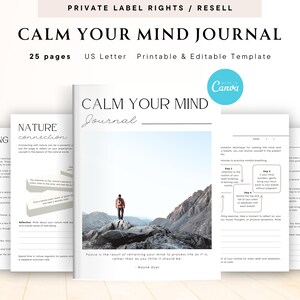 Op de afbeelding: Een printbare journal-sjabloon met een berglandschap en de tekst "Calm Your Mind Journal". Het journal is ontworpen om je te helpen contact te maken met de natuur en vrede te vinden. Het bevat 25 pagina's en is te printen op US Letter-formaat papier.