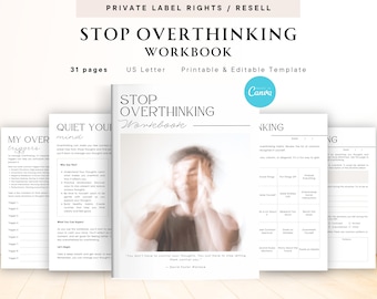 PLR / Resell Stop Overthinking Workbook for Commercial Use, Printable and Editable Template, Anxiety Workbook, Stress Workbook