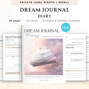 May include: A Dream Journal Diary template with a soft, dreamy aesthetic. The cover features a bed floating in the sky, with the title "Dream Journal Diary" in elegant script. The journal includes 30 pages and is a printable and editable template.