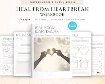 PLR / Resell Heal from Heartbreak Workbook for Commercial Use, Printable and Editable Template, Emotional Healing Workbook, Love Recovery
