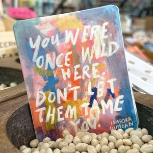 3” x 3.75” You Were Once Wild Here Sticker