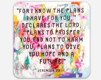 3" x 3" For I Know the Plans Jeremiah 29:11 Scripture Sticker