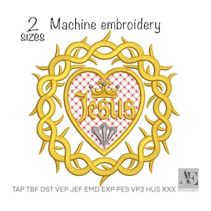 May include: Machine embroidery design featuring a gold heart with the word "Jesus" in gold script, a crown, and a silver emblem. The heart is surrounded by a gold thorny wreath. The design includes the text "2 sizes" and "Machine embroidery".